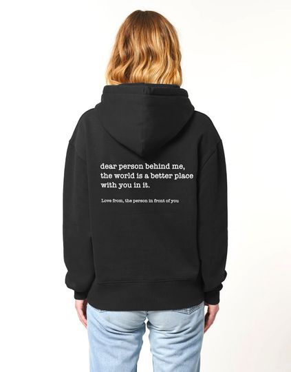 Discover Dear Person Behind Me Hoodie - Personalised Be Kind Message Hoodie