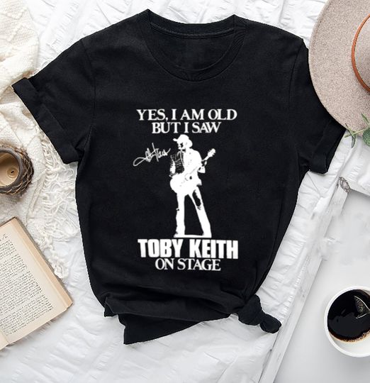 Discover Yes I'm Old But I'm Saw Toby Keith On Stage Shirt, Memorial Shirt
