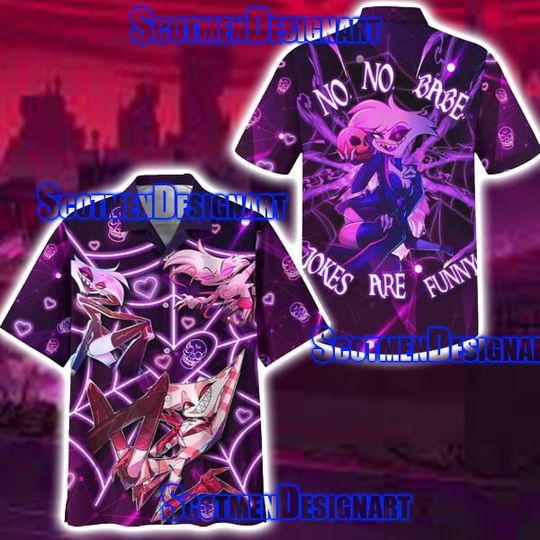 Hazbin Hotel No No Base Jokes Are Funny Hawaiian Shirt