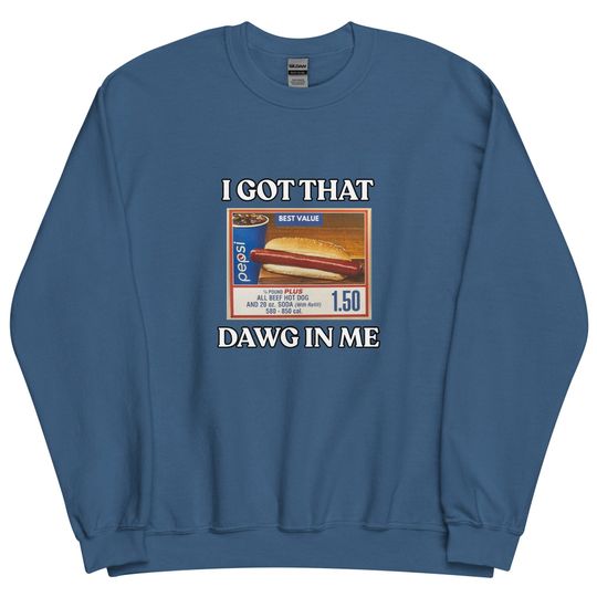 COSTCO HOT DOG In Me with Text Unisex Sweatshirt