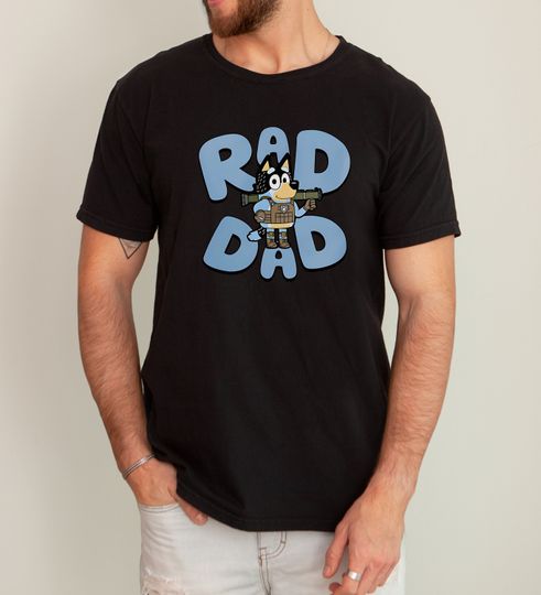 Discover BlueyDad Dad Shirt - BlueyDad Rad Dad - BlueyDad Dad Shirt