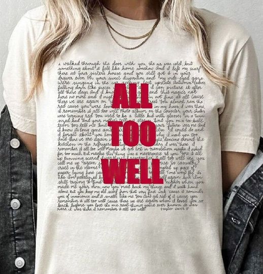 Discover All Too Well - full lyrics Shirt,  Taylor taylor version T Shirt