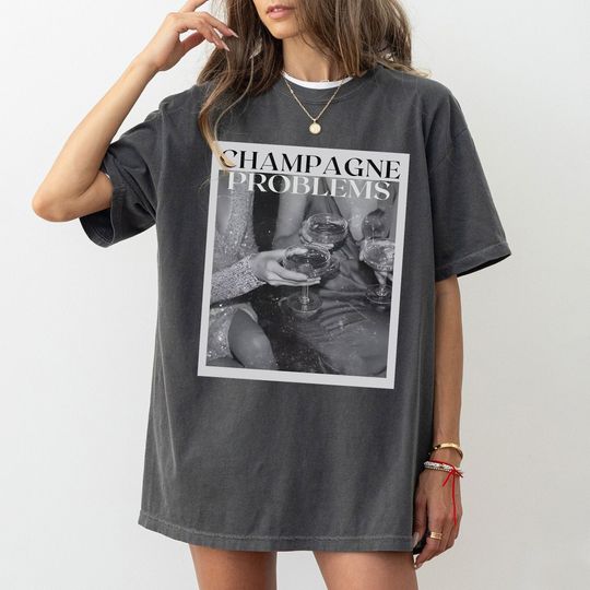 Vintage Champagne Problems Shirt, Taylor Champagne Problems T Shirt