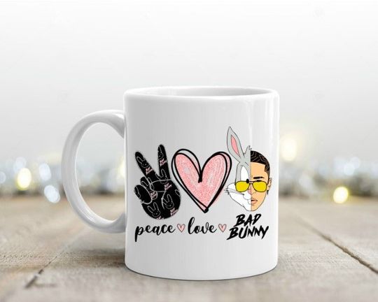 Peace Love Bad Bunny mug, Funny coffee mug, bunny mug, Peace Love mug, Inspirational mug,  xmas gift