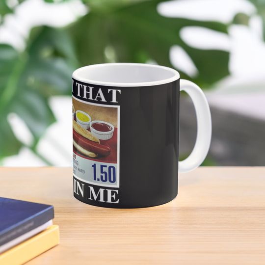 I Got That Dog In Me Coffee Mug