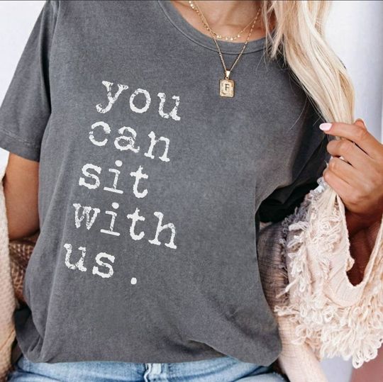 You Can Sit With Us Shirt, Teacher Lunchroom Shirt