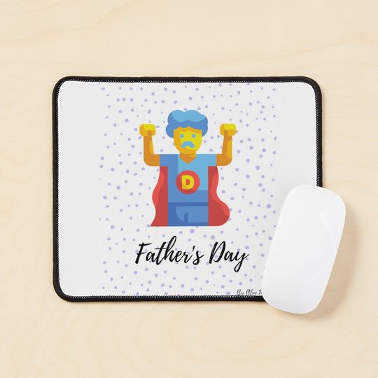 Discover FATHER'S DAY SPECIAL Mouse Pad
