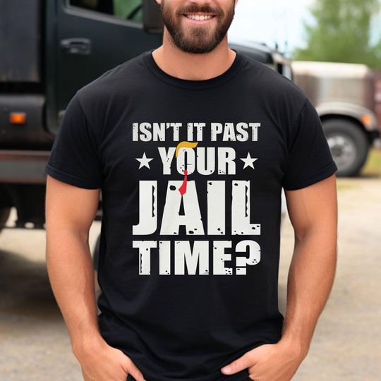 Discover Isn't It Past Your Jail Time? Shirt, Funny Meme Shirt
