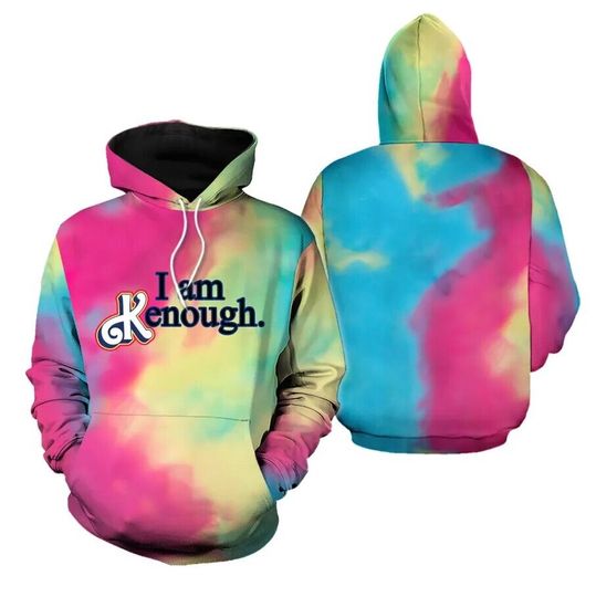 I Am Enough Hoodie, I Am Kenough Hoodie 3D, I Am Kenough Hoodie