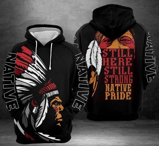 Native American Pride Unisex Women and Men, Couples Matching, Friend, Funny Family Hoodie