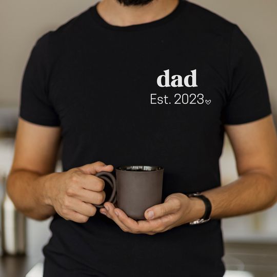 Dad Est 2023 Father's Day t-shirt, Daddy t-shirt, daddy to be t-shirt