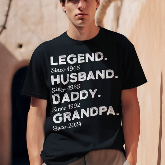 Legend Husband Daddy Grandpa T Shirt Personalised Fathers Day Shirt