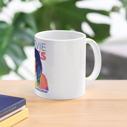 Stevie Nicks Is My Fairy Godmother Coffee Mug