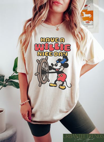 Have a Willie Nice Day Steamboat Willie Mickey Shirt, Retro 90s Disney Shirt