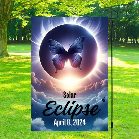 Total Solar Eclipse 2024 Garden Flag, 2024 Solar Eclipse Butterfly Design