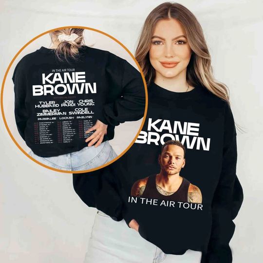 Kane Brown In The Air Tour 2024 Fan Gift Shirt, Kane Brown Concert Sweatshirt