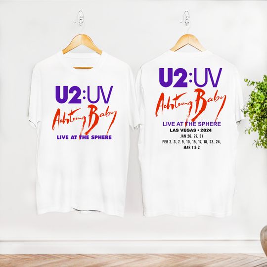 U2:UV Tour 2024 Shirt, Achtung Baby Live At Sphere U2 Band Shirt
