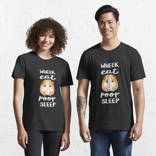 Discover Eat, Wheek, Poop, Sleep - Cute Guinea Pig Essential T-Shirt