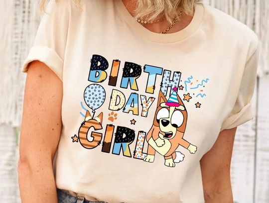 Discover BlueyDad Birthday Girl and Birthday Boy Shirt, Birthday Party Shirt