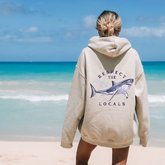 Respect The Locals, Shark Hoodie, Respect The Local Sharks Hoodie, Shark Lovers