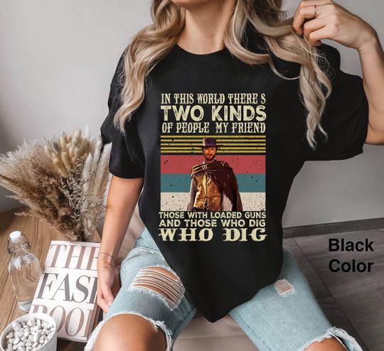 Discover In This World There's Two Kinds of People