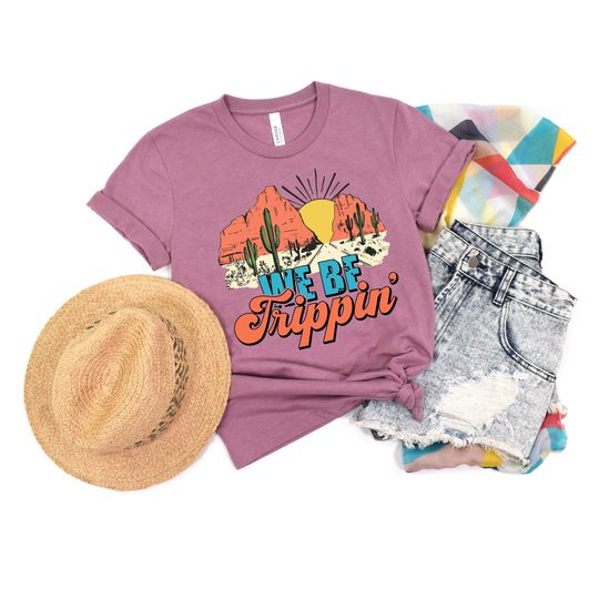 We Be Trippin T-Shirt, Travel T-shirt, Travel Shirt, Travel Gift