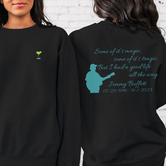 Some Of It's Magic, Some of It's Tragic - RIP Jimmy Buffett