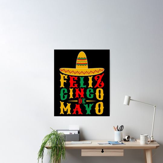 Feliz Cinco De Mayo Sombrero Poster