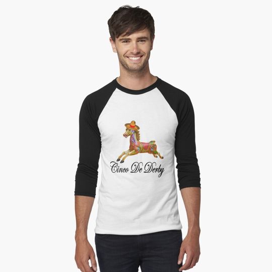 Discover Cinco De Mayo Derby Baseball ¾ Sleeve T-Shirt