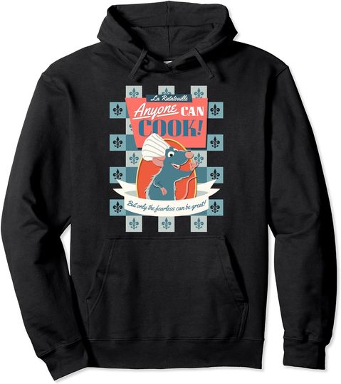 Discover Disney Pixar Ratatouille Remy Anyone Can Cook Poster Pullover Hoodie