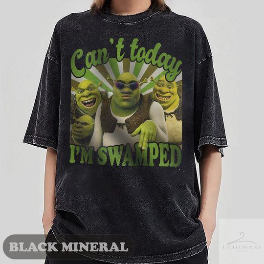 Can't Today I'm Swamped Vintage Shirt, Shrek Disney Fiona Princess Shirt