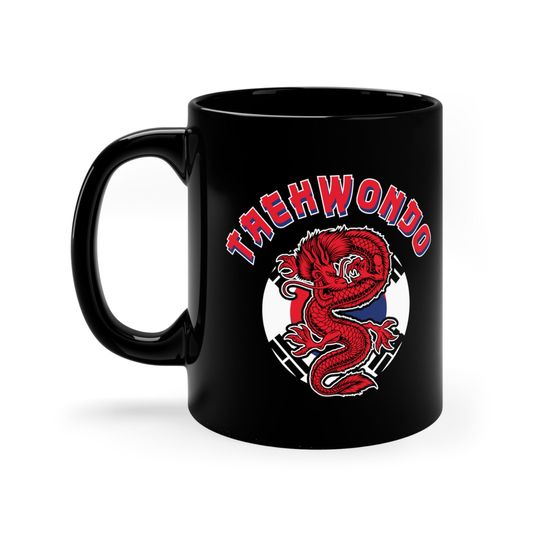 Taekwondo Coffee Mug / Funny Taekwondo Teacher Gift Idea For Him & Her / Martial Arts Cup / Taekwondo Mom Present