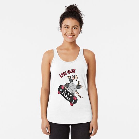 Live Fast Eat Trash Racerback Tank Top