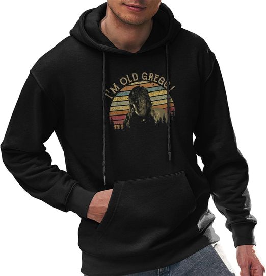I'm Old Gregg The Mighty Boosh Noel Fielding Vintage Hoodie,Funny Movie Hoodie, Classic Movie Hoodie