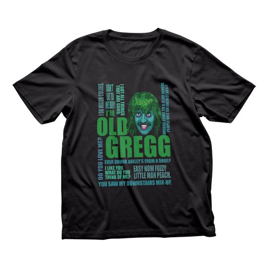 ICONIC Old Gregg T Shirt The Mighty Boosh T Shirt | Fiery Biscuits | Howard Moon Vince Noir | The Mighty Boosh Tv Show