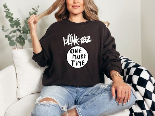 B182 One More Time Tour Sweatshirt,one more time 182 World Tour 2024 Sweatshirt, B182 merch, B182