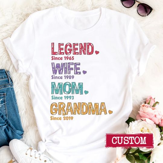 Legend Wife Mom Grandma Personalized Shirt, Custom Gift for Grandma