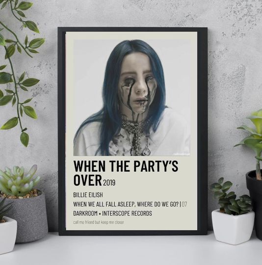 Billie Eilish Poster | When The Party's Over | Album Cover | Album Poster | Music Poster | Music Cover