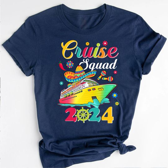 Cinco De Mayo Cruise Squad Shirt, Mexican Trip Family Matching