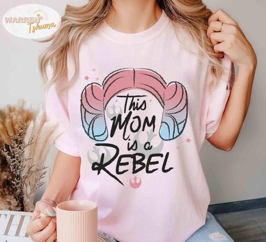 This mom is Rebel shirt, Princess Leia Hair Rebel T-Shirt, Disneyland Family Vacation Trip Gifts