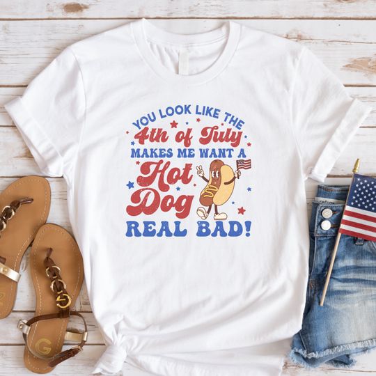 4th Of July, Makes Me Want A Hot Dog Real Bad, 4th Of July