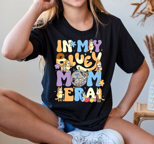 In My BlueyDad Mom Era Shirt, In My Mom Era Shirt, BlueyDad Cool Mom Club Shirt