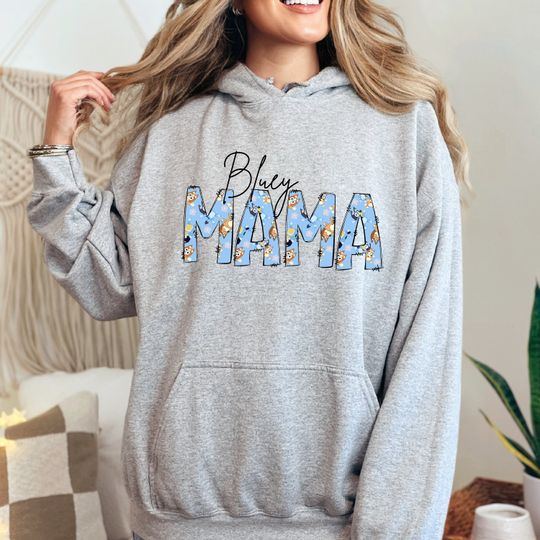 BlueyDad Mama Hoodie, Mama Hoodie, BlueyDad Hoodie, Mom Gift, Gift for Mom