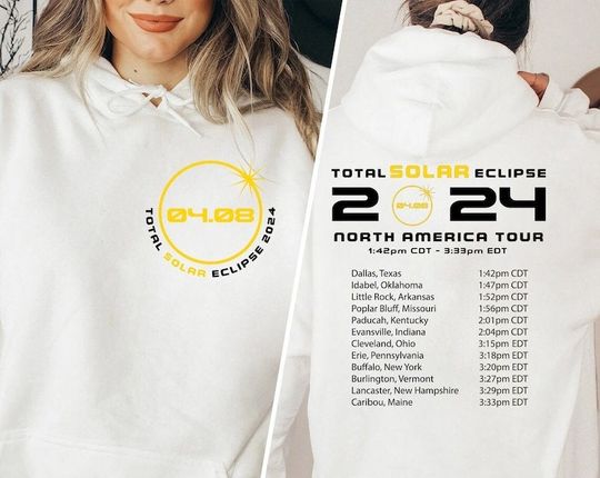 Total Solar Eclipse 2024 Hoodie, Double-Sided Shirt, April 8th 2024 Sweatshirt, Eclipse Event 2024 Shirt, Gift for Eclipse Lover