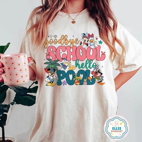 Goodbye School Hello pool Mickey & friends Shirt, Disney Cruise Shirt