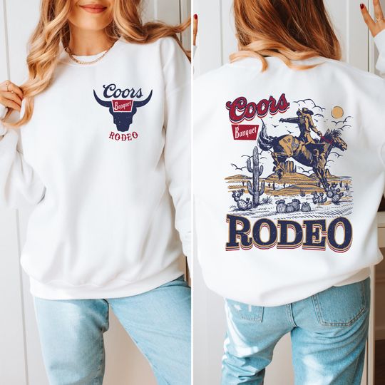 CCOORS Banquet Rodeo Sweatshirt, Retro CCOORS Cowboy Sweater, The Original CCOORS Cowboy , Western Sweater, Country Girl