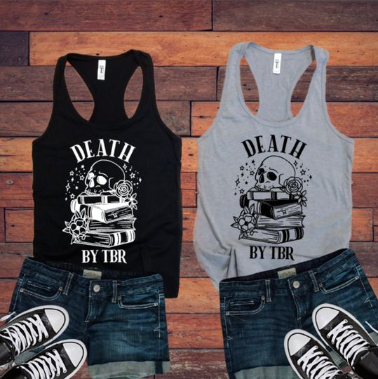 Discover Death By TBR Ladies Tank Top | Bibliophile | Library | Reading Gifts | Ereader | Dark Romance | Bookworm | Bookish Merch