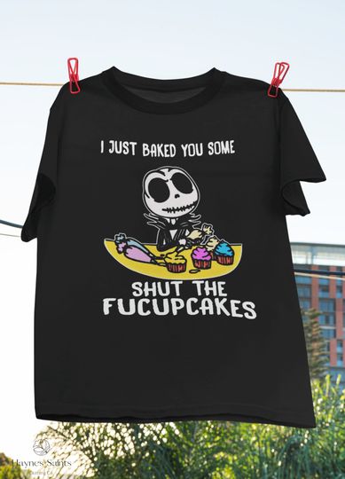 Jack Skellington I Just Baked You Some Shut The Fucupcakes Vitage T-Shirt