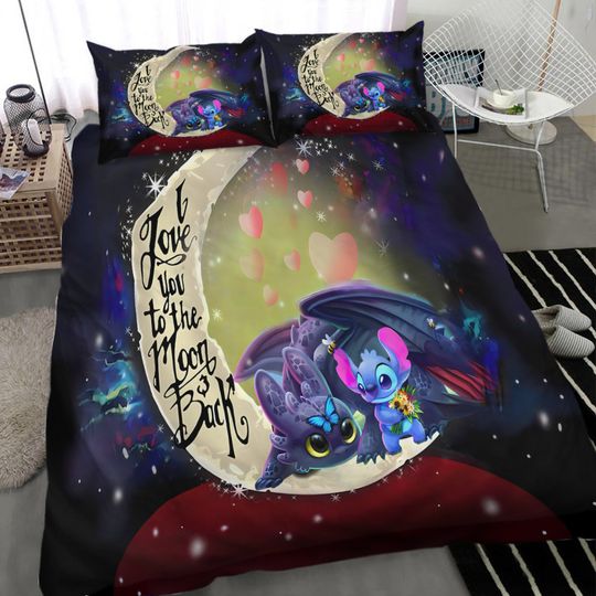 Stitch And Toothless I Love You To The Moon And Back Disney Bedding Set