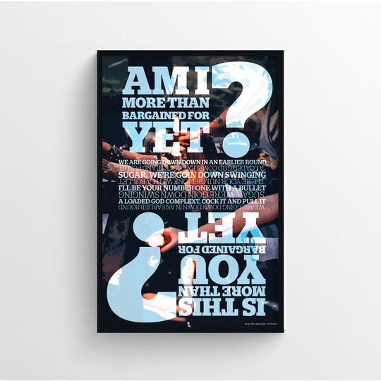 Honey, We're Going Down Swinging - Fall Out Boy Digital Lyric Poster